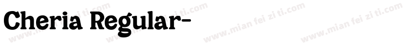 Cheria Regular字体转换